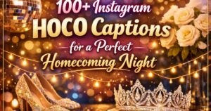 100+ Instagram Hoco Captions for a Perfect Homecoming Night